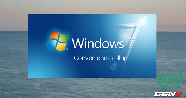 Có thể xem Convenience Rollup như là một bản Service Pack 2 SP2 cho Windows 7-1.webp